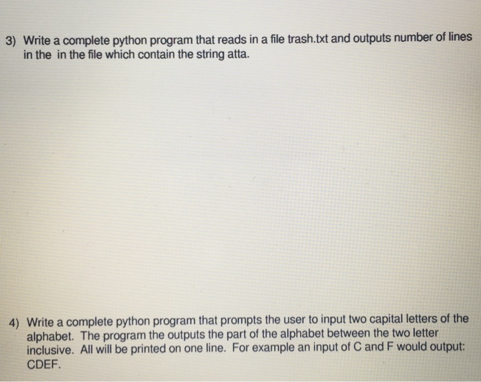 Last python questions from practice test, please help me. Write a complete