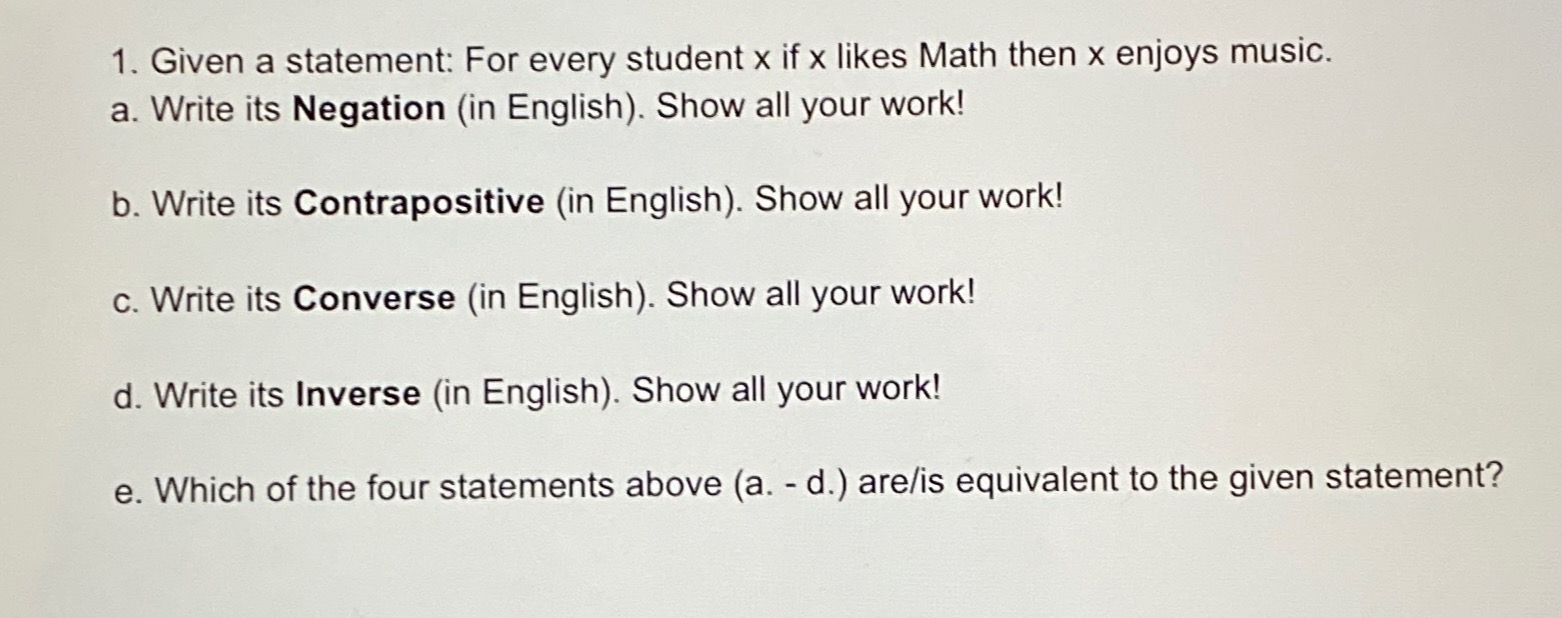  Given a statement: For every student x if x likes Math