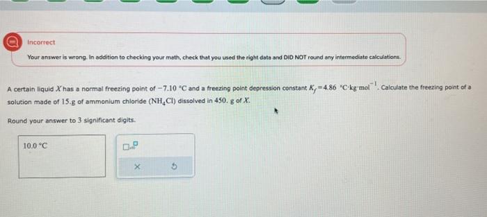please help, it is not -10.0 either Incorrect Your answer is wrong.