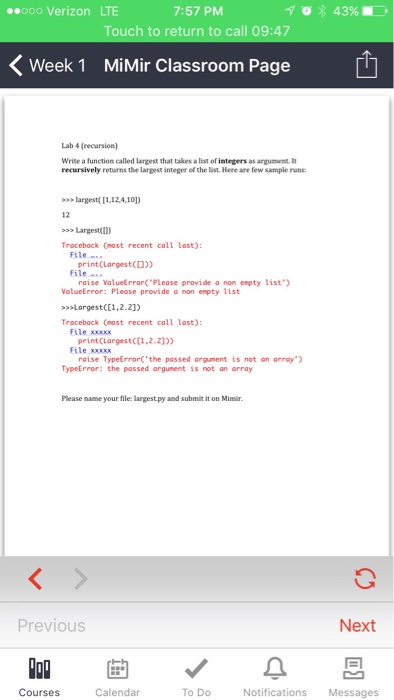  Write a function called largest that takes a list of integers
