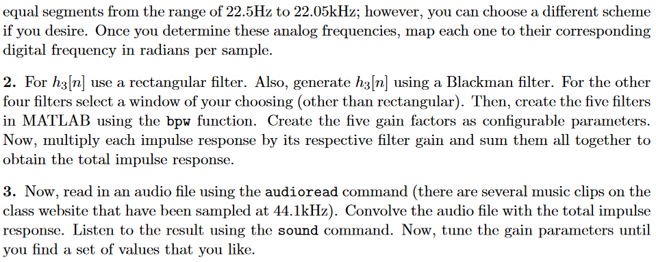 wu, len, win); % % Creates a causal FIR bandpass impulse response