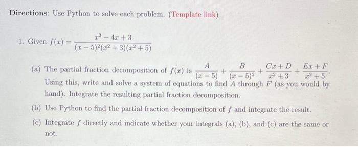  please code using python Directions: Use Python to solve each problem.
