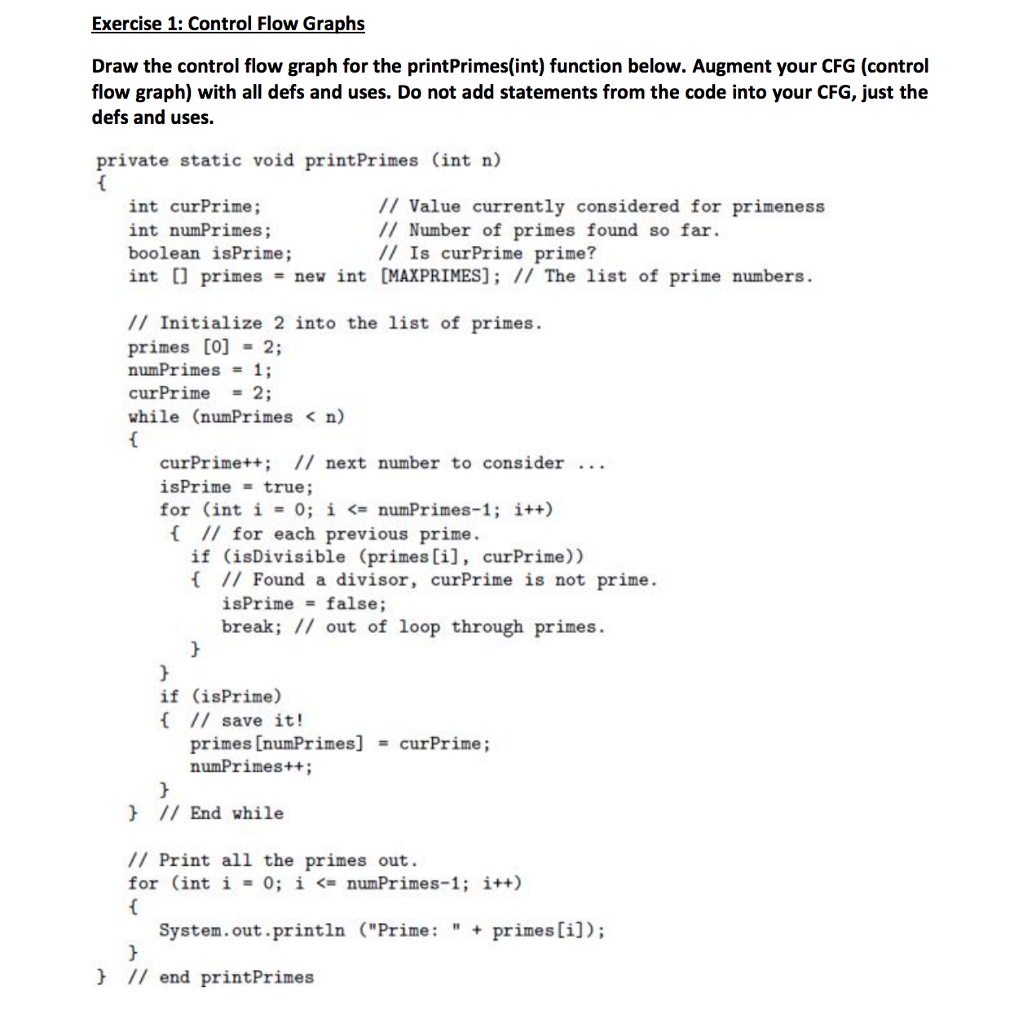 Draw the control flow graph for the printPrimes(int) function below. Augment your