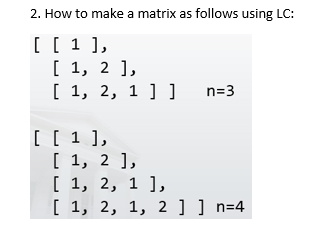 I need a python program to produce the output below! n=3 and