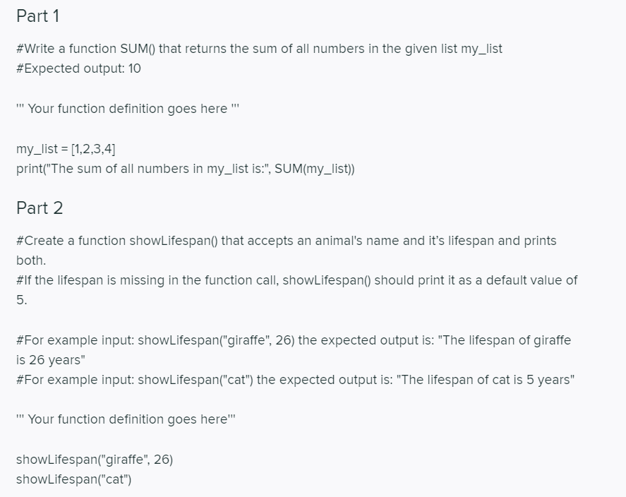  Part 1 #Write a function SUM() that returns the sum of
