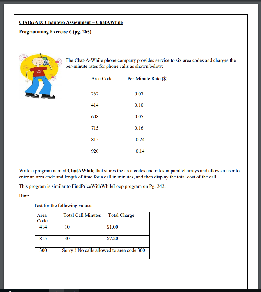 - Program has to be written in C#. Any steps or