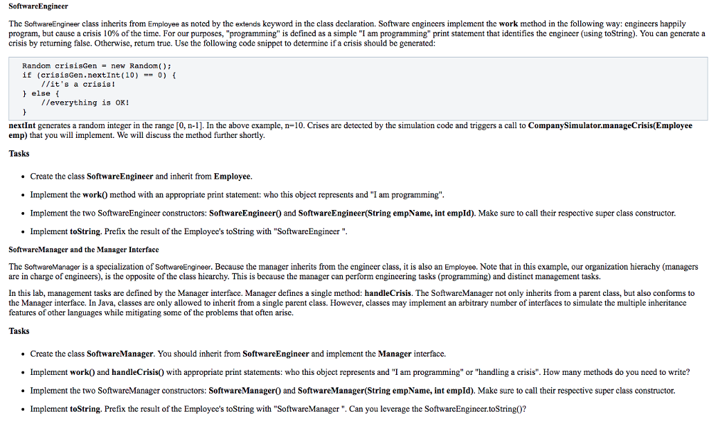  //*Manager.java*// public interface Manager { public void handleCrisis(); } _________________________________________________________ /**Employee.java**/