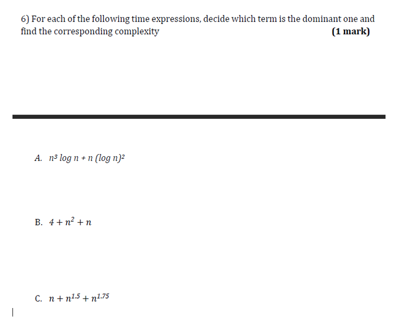 could provide example graphs to clarify your answer. (1 mark) 2) Describe