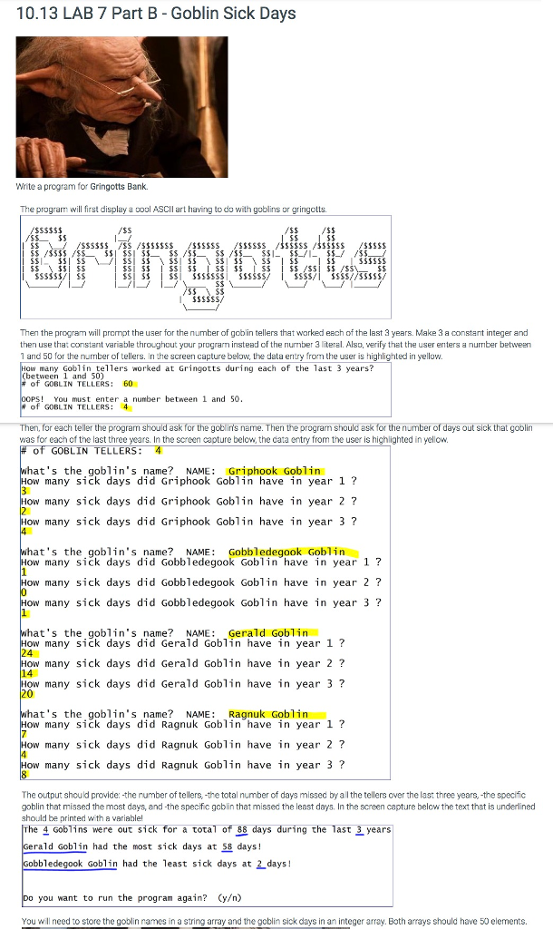 (c++ only) !!! 10.13 LAB 7 Part B - Goblin Sick Days