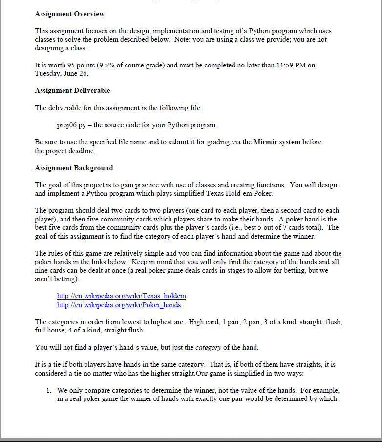  Please help on this question: Python 3. Thanks :) Assignment Overview