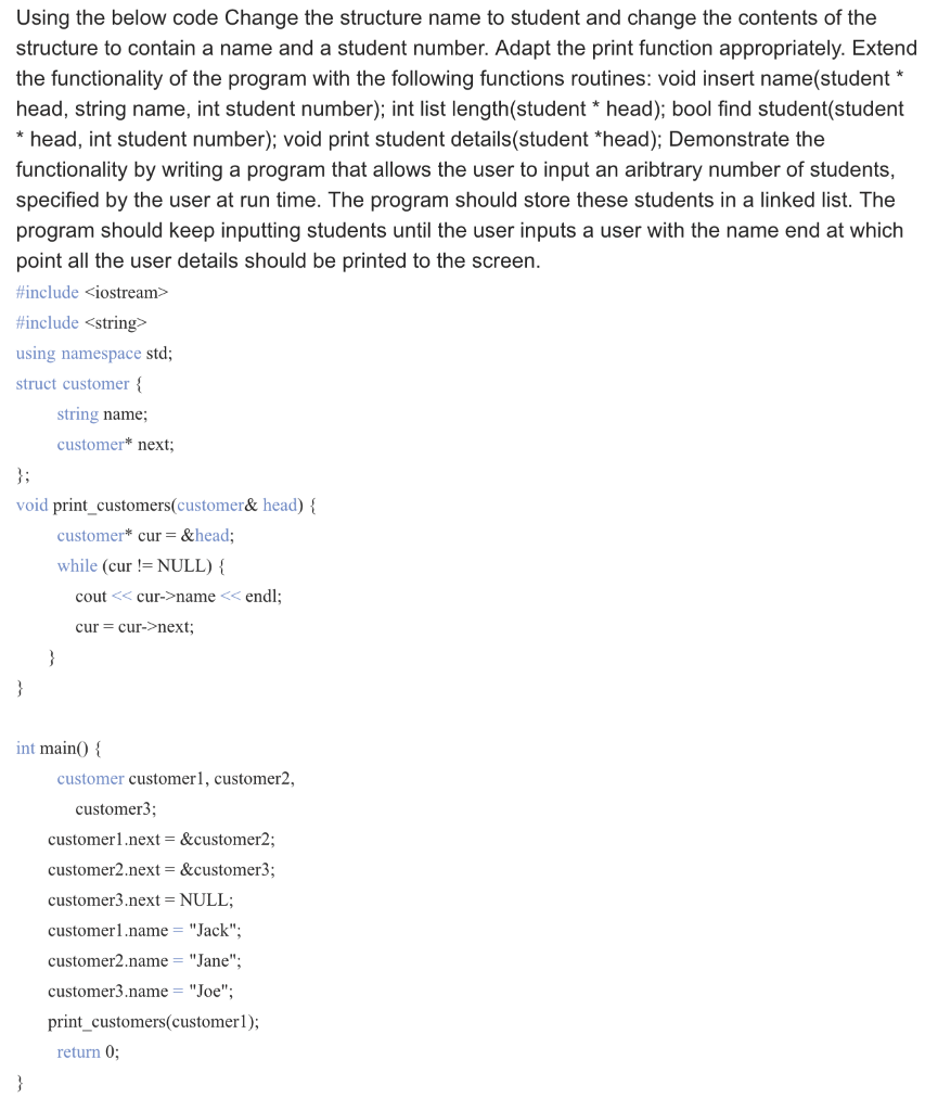 Using c++ only complete the following ******Do not use #include********* Using the