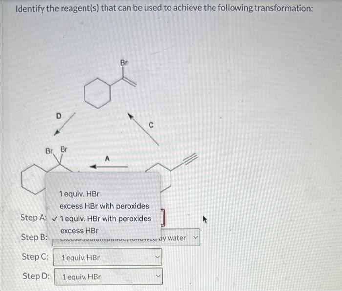 can be used to achieve the following transformation: BA Identify the reagent(s)