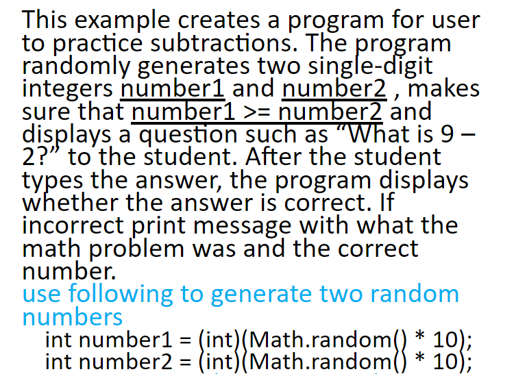  This example creates a program for user randomly generates two single-dgit