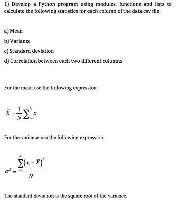 *****Prompt the user to insert the data.csv file****** 1) Develop a Python