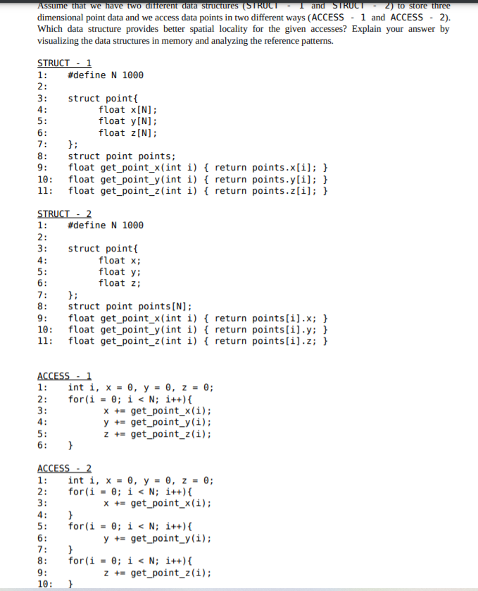  Assume that we have two different data structures (STRUCT and STRUCT