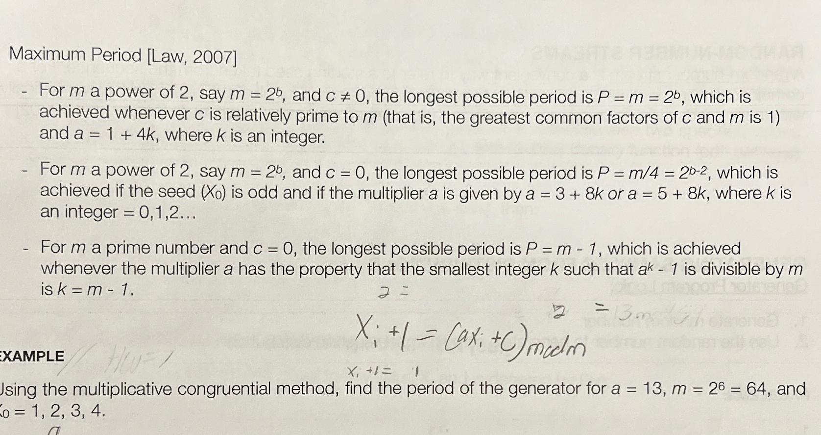  Maximum Period [Law,2007] For m a power of 2, say m=2b,