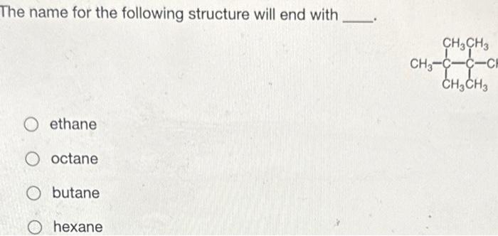 carbon atom? 1 2 3 4 Which of the following is a