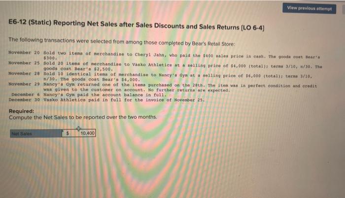  View previous attempt E6-12 (Static) Reporting Net Sales after Sales Discounts