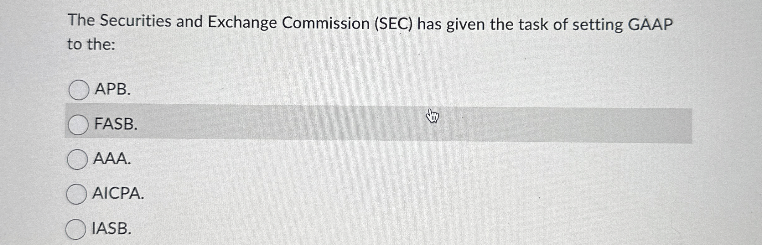  The Securities and Exchange Commission (SEC) has given the task of