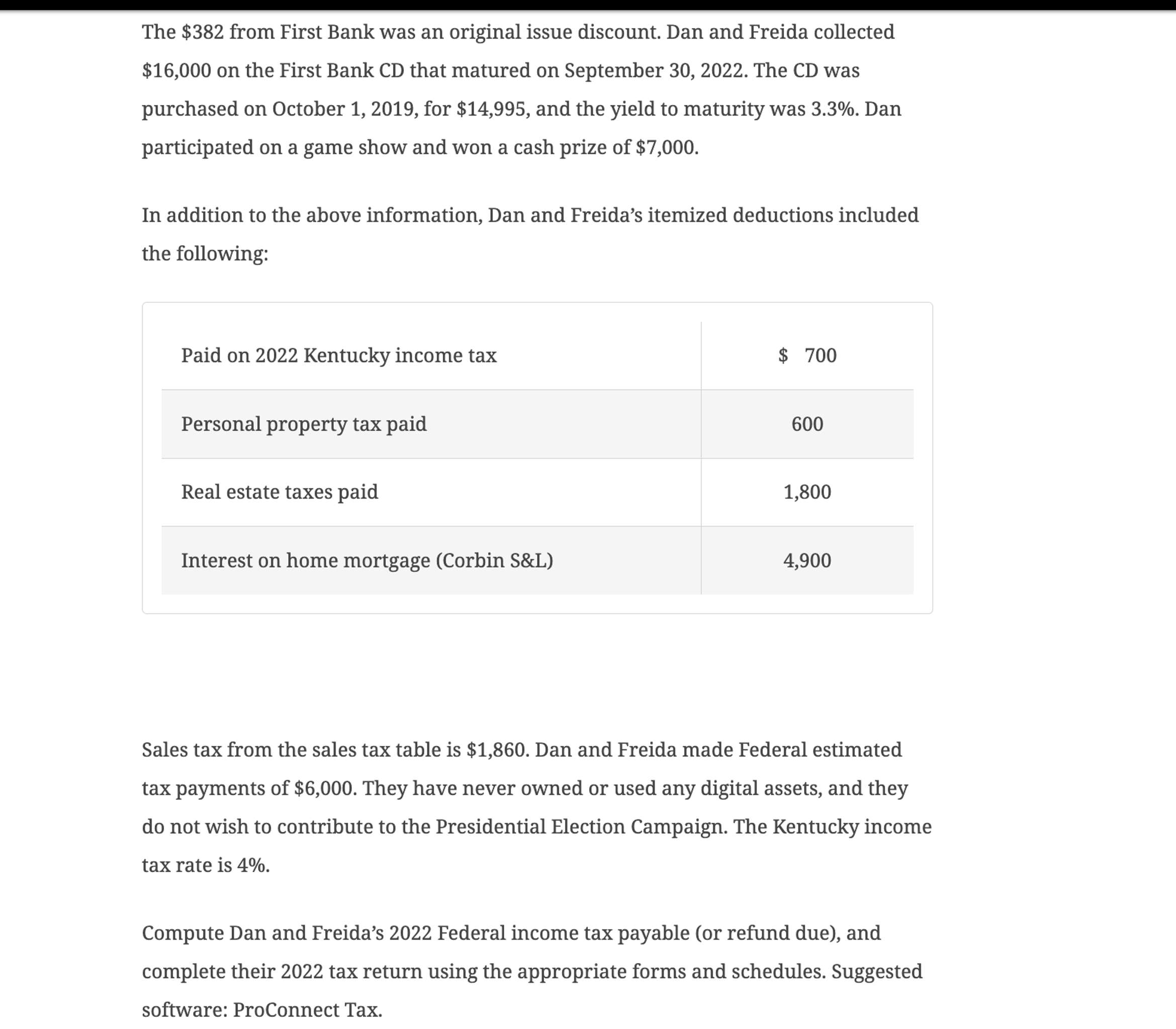  PLEASE ANSWER IN TAX FORMS Decision Making Tax Forms Problem Daniel