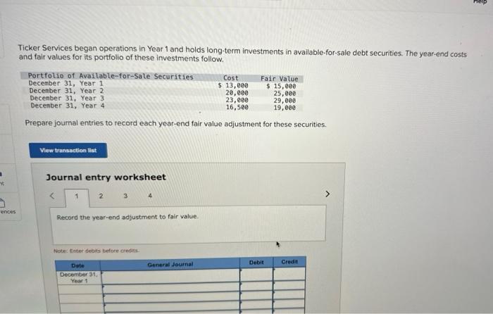help with this question.... Ticker Services began operations in Year 1 and