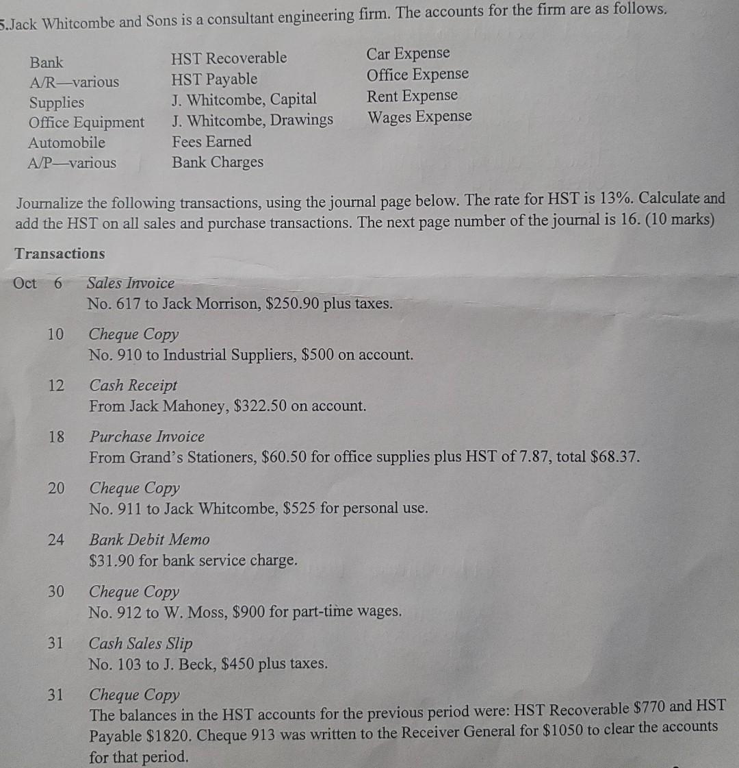 please answer it right and quick please 5.Jack Whitcombe and Sons