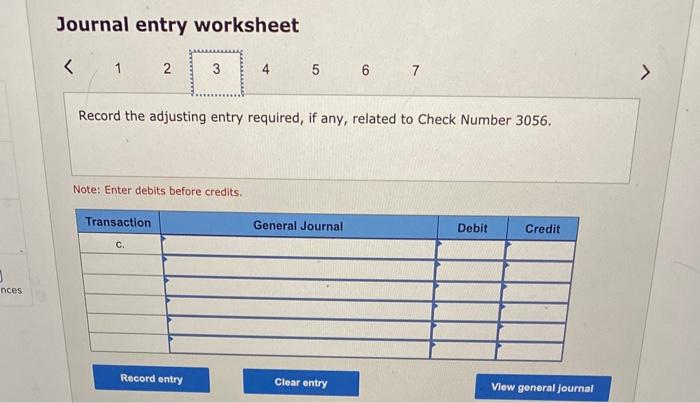 cash balance as of July 31 a. On July 31, the company's