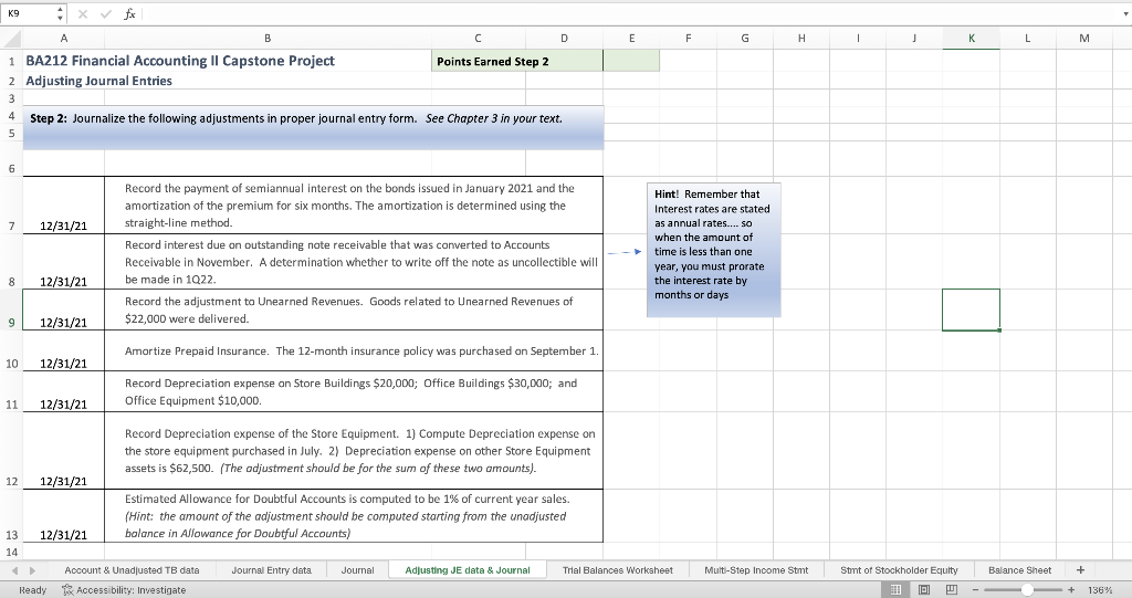 following adjustments in proper journal entry form. See Chapter 3 in your