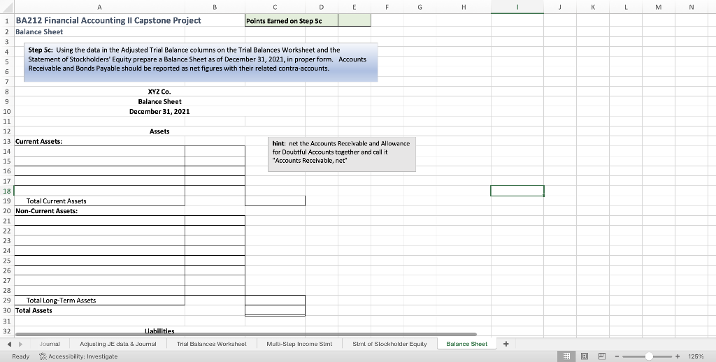 the Journal Entries you wrote on the "Journal" tab are already included