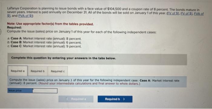  please help with this 3 part question. (a, b, c) LaTanya