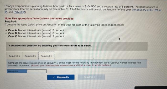 and a coupon rate of 8 percent. The bonds mature in seven