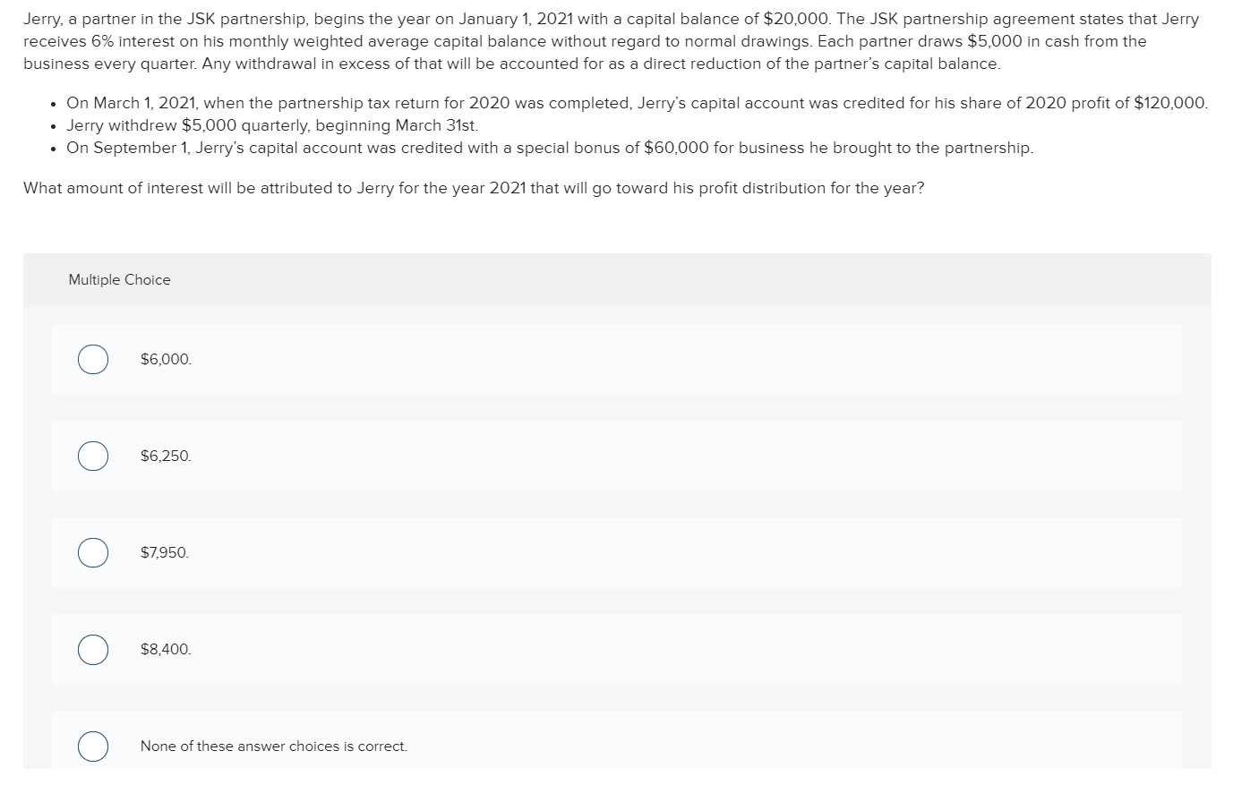 Please explain all steps Jerry, a partner in the JSK partnership, begins