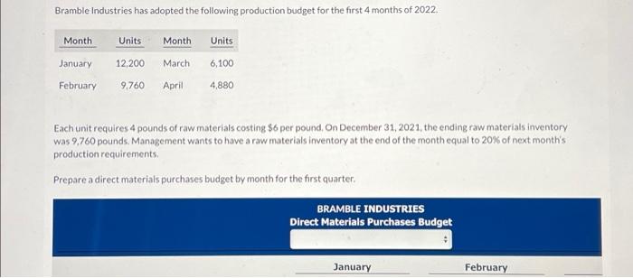 9) need correct answer will leave a like thanks Bramble Industries has