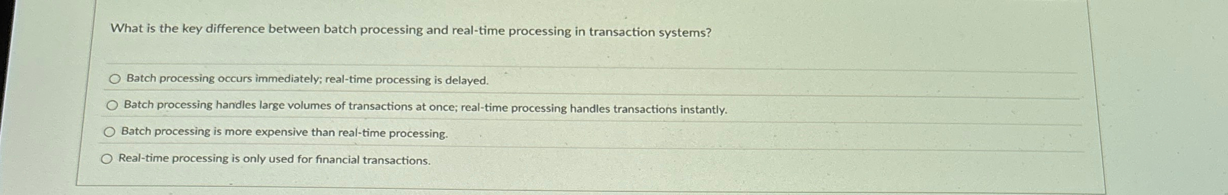  What is the key difference between batch processing and real-time processing