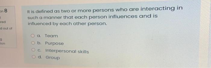  308 It is defined as two or more persons who are