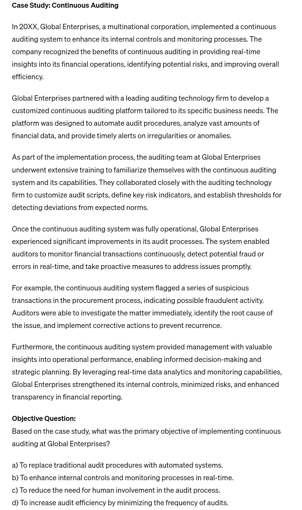  Case Study: Continuous Auditing In 20XX, Global Enterprises, a multinational corporation,