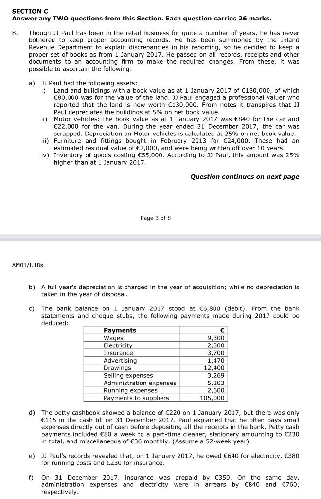 Please help JJ SECTION C Answer any TWO questions from this section.