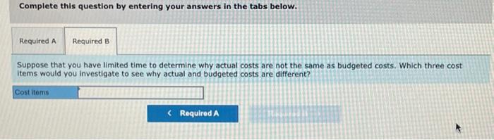 results for August that are shown below. Then, management considers what the