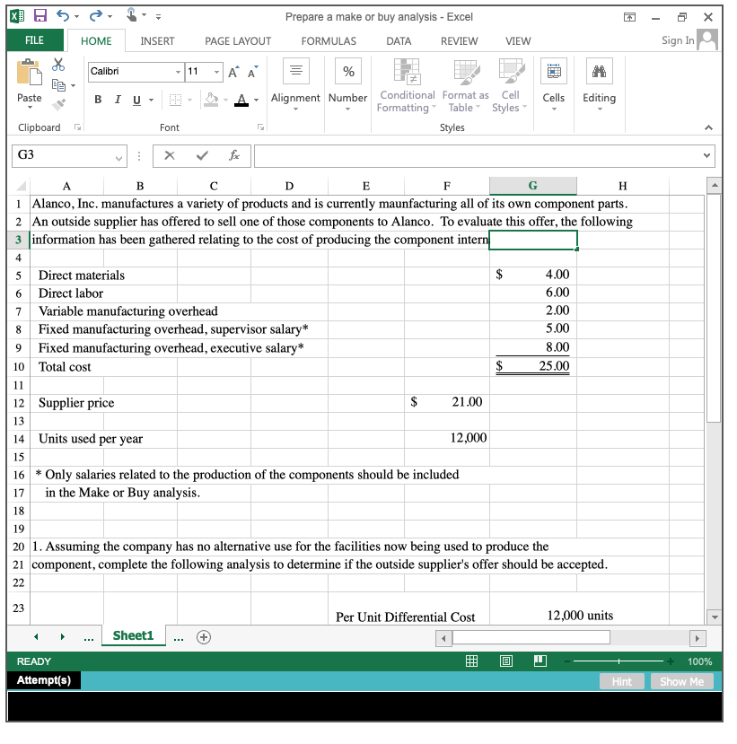  $ - x Prepare a make or buy analysis - Excel