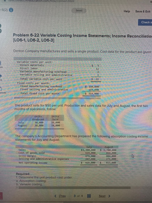  NewConnect.mneducation.com/flow/connect.html 6(2) Help Save & Exit Check Problem 6-22 Variable Costing