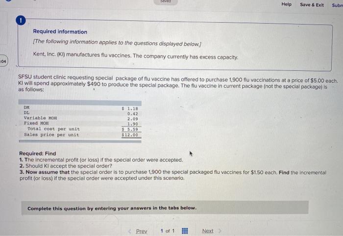  Seved Help Save & Exit Sub O Required information [The following