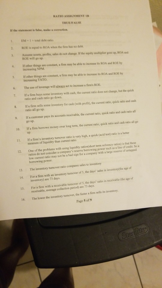 True or false please help RATIO ASSIGNMENTIB TRUFALSE If the statement is