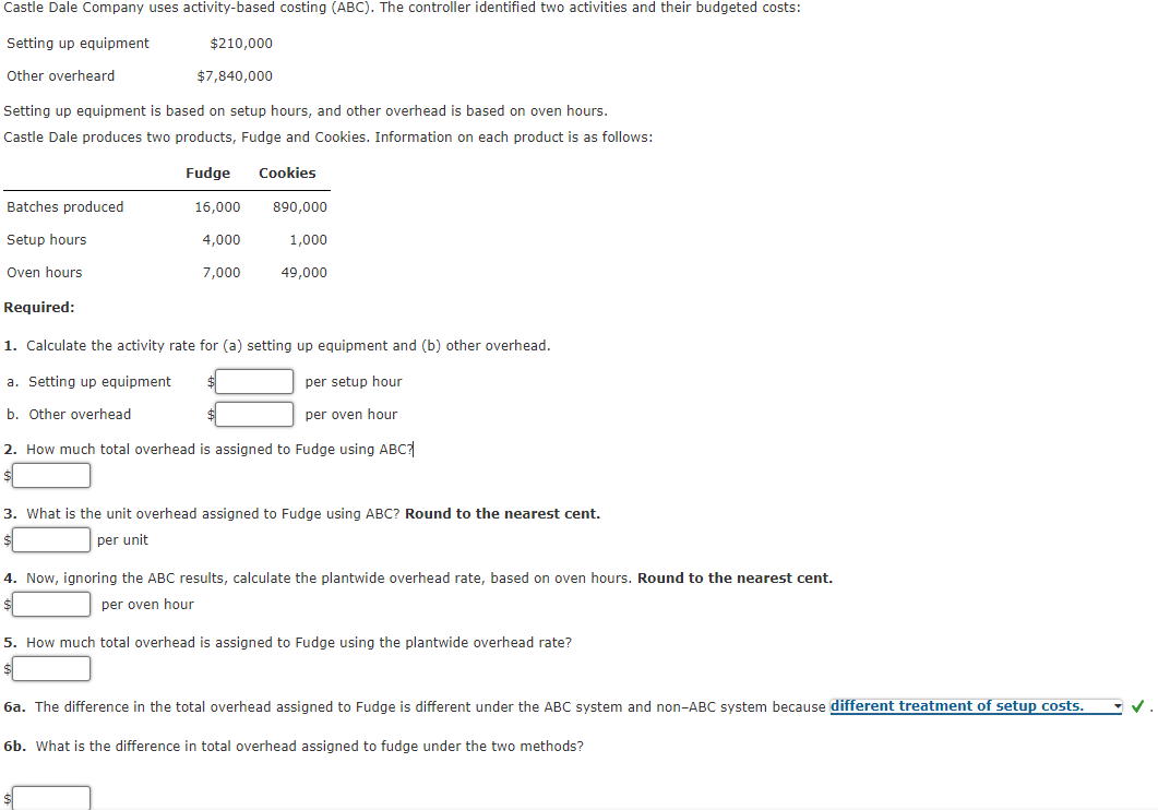  Setting up equipment is based on setup hours, and other overhead