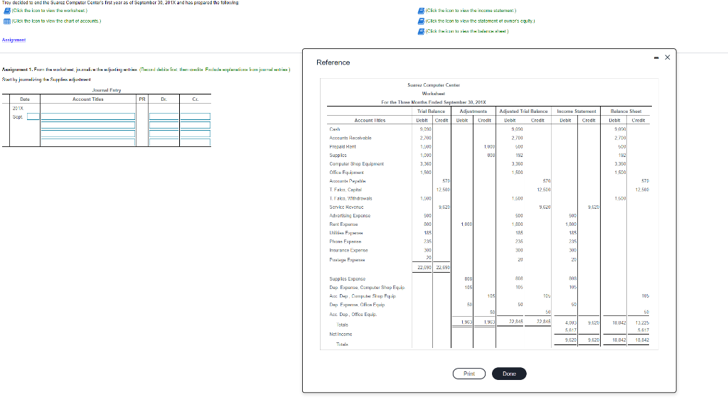 of September 30, 201X and has prepared the following: (Click the icon
