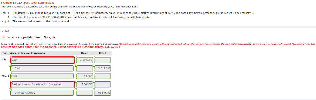 i need help thx Problem 12-11A (Part Level Submission) The following