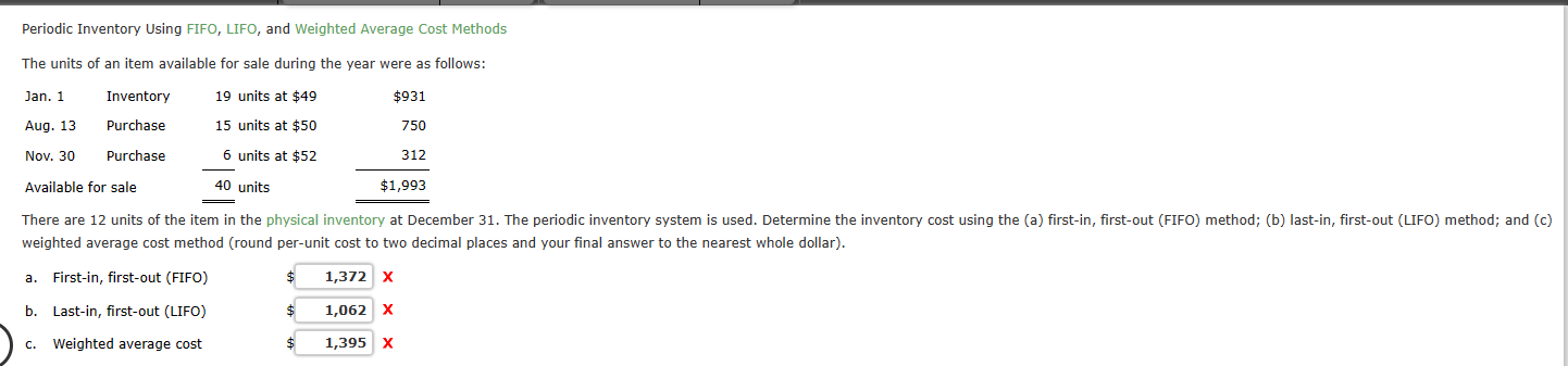 I need help with Fifo and Lifo Periodic Inventory Using FIFO, LIFO,