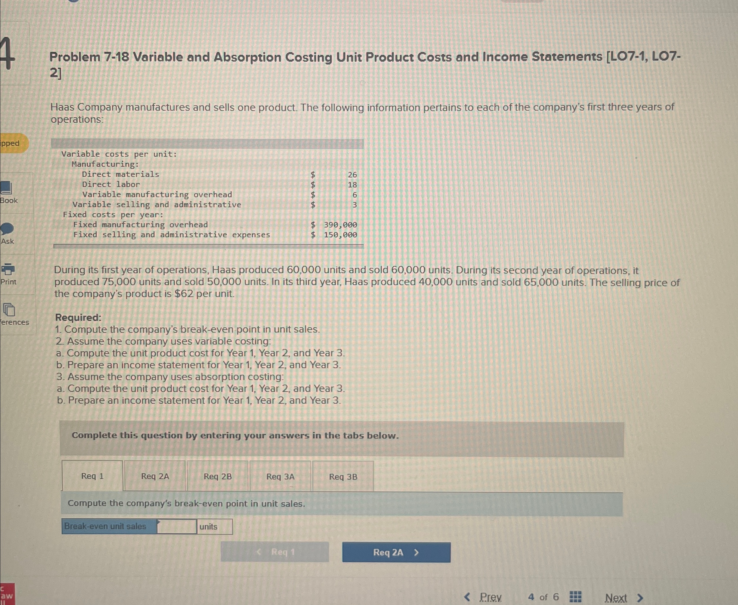  Problem 7-18 Variable and Absorption Costing Unit Product Costs and Income