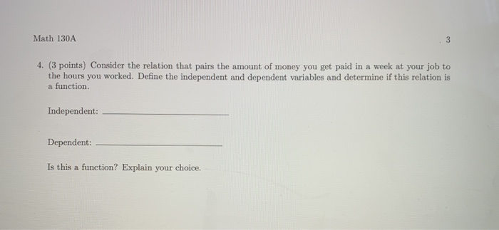  Math 130A 3 4. (3 points) Consider the relation that pairs