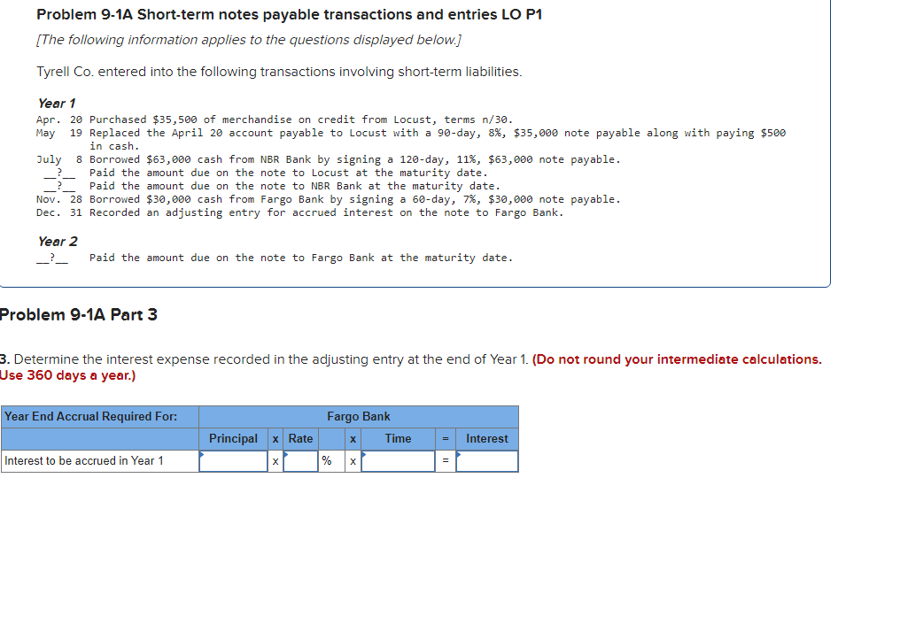 the following transactions involving short-term liabilities. Year 1 Apr. 20 Purchased $35,500