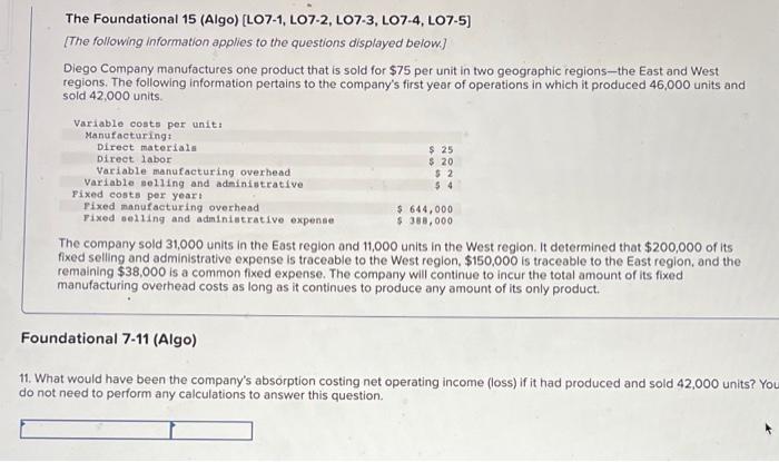 PLEASE ANSWER ALL 4 !!! The Foundational 15 (Algo) (LO7-1, LO7-2, LO7-3,